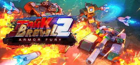 暴躁坦克2：装甲狂暴/Tank Brawl 2: Armor Fury