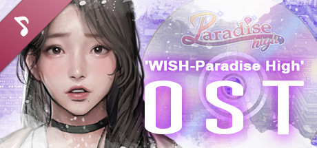 WISH-极乐天堂/WISH – Paradise High（豪华版-Build.7354382-DLC全新女孩+全DLC+OTS+作弊）