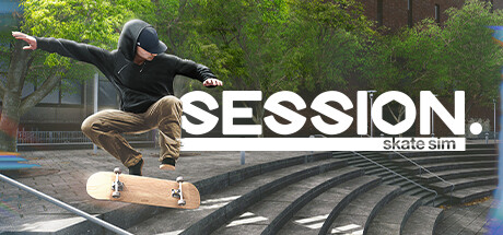 课程：滑板模拟游戏/Session: Skate Sim（v1.0.5.33—更新巴黎DLC）