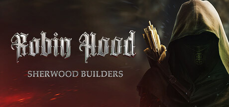 罗宾汉 – 舍伍德建造者/Robin Hood – Sherwood Builders （更新v4.05.22.02）