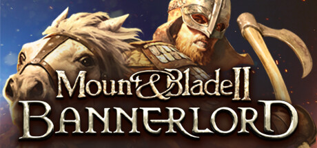 骑马与砍杀2：霸主 / Mount \\u0026 Blade II: Bannerlord（更新v1.2.10.42197正式版）