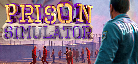 监狱模拟器/Prison Simulator（v1.3.1.3）