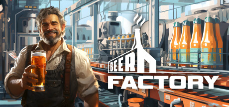 啤酒工厂/Beer Factory （更新v89.02）