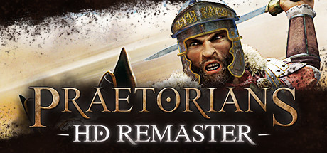 罗马执政官高清重制版/Praetorians – HD Remaster（v1.04）