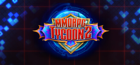 MMORPG大亨2/MMORPG Tycoon 2（更新更新v0.20.9）