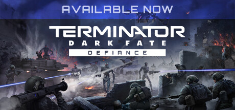 终结者: 黑暗命运 – 反抗/TERMINATOR: DARK FATE – DEFIANCE  （更新 v1.04.993）