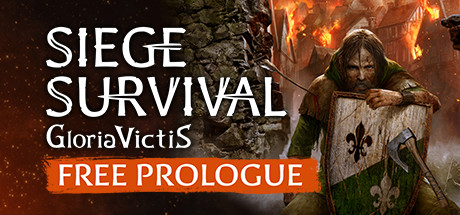 征服的荣耀：围城/Siege Survival: Gloria Victis Prologue（v20210712）