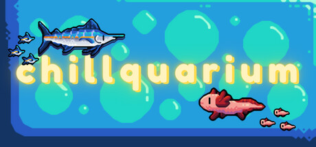 轻松水族馆/Chillquarium  （更新v1.1.4）