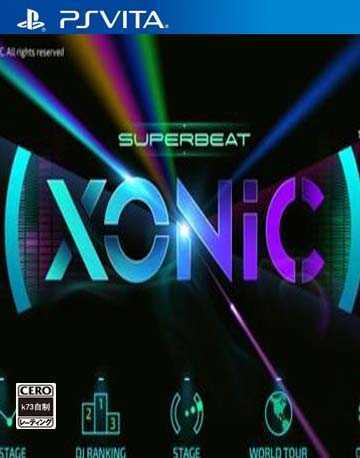 [PSV]psv SUPERBEAT XONiC中文版下载 SUPERBEAT XONiC汉化版下载