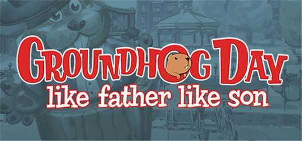 《土拨鼠日：如父如子 Groundhog Day: Like Father Like Son》中文版pkg下载v1.0 — PS4 VR