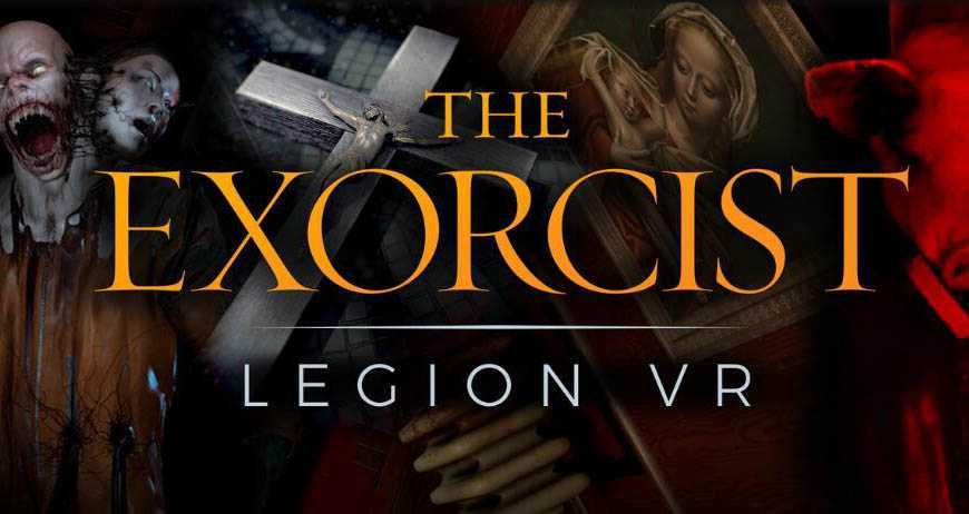 驱魔人:军团/驱魔师军团（The Exorcist: Legion VR）- Oculus Quest游戏