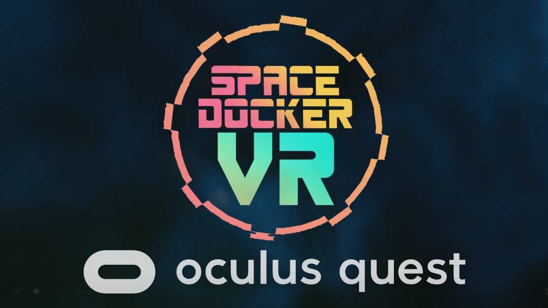 太空船坞VR（Space Docker VR）- Meta Quest游戏