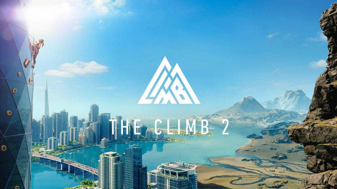 攀岩2/攀爬2（The Climb 2）- Oculus Quest游戏