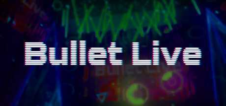 实况子弹（BulletLive）