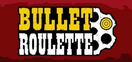 子弹轮盘赌VR(Bullet Roulette VR)