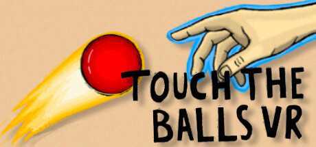 触摸球VR（Touch the Balls VR）