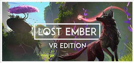 失落余烬VR（LOST EMBER – VR Edition）