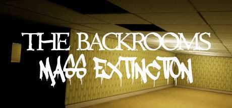 幕后：大型灭绝VR（The Backrooms: Mass Extinction）