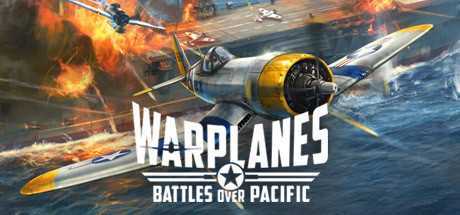 战机：太平洋战争VR（Warplanes: Battles over Pacific）