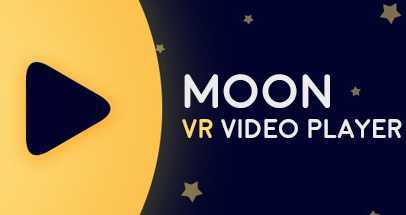 Moon VR播放器（Moon VR Video Player）