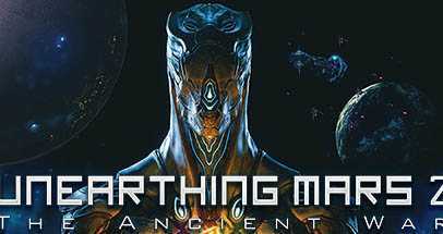 揭秘计划 2：远古之战(Unearthing Mars 2: The Ancient War)