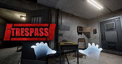 非法入侵1 VR (TRESPASS – Episode 1)