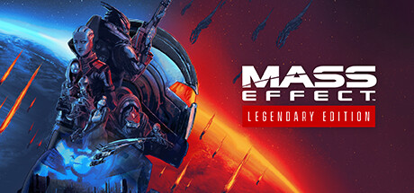 质量效应：传奇版/Mass Effect：Legendary Edition