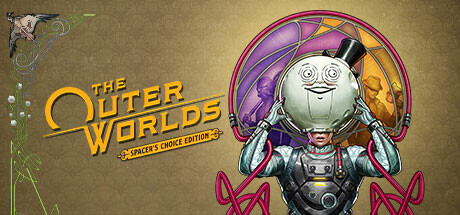 天外世界-太空人之选/The Outer Worlds: Spacer\’s Choice Edition（v1.6411）