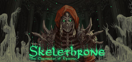 骷髅王座：埃里克纳编年史  Skelethrone: The Chronicles of Ericona